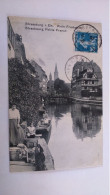 Carte Postale Ancienne ( AA10 ) De Strasbourg , Petite France - Straatsburg