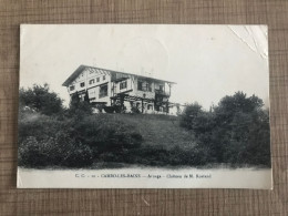 CAMBO LES BAINS Arnaga Château De M. Rostand - Cambo-les-Bains