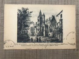 VIEUX BEAUVAIS Ancien Palais Episcopal Avec Chapelle Du XVI - Beauvais