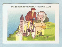 CPM. Éditeur Arvier (Italie). Maurice GARIN CP Réalisée Pour Le 90e Anniversaire Du 1er Tour De France. - Cycling