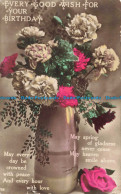 R670461 Every Good Wish For Your Birthday. Flowers In Vase. RP. 1926 - Monde