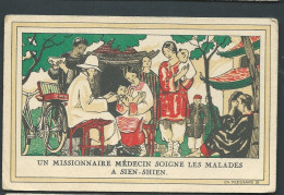 Un Missionnaire Médecin Soigne Les Malades à Sien-shien - Illustration  Ch. Plassard- Lax 46 - Autres & Non Classés