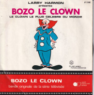 BOZO LE CLOWN (BO DE LA SERIE TELE) - FR SP - BOZO LE CLOWN + BOZO IS BACK - Musique De Films