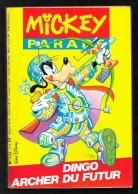 Mickey Parade N° 132 (année 1990) : Dingo Archer Du Futur - Mickey Parade