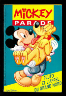 Mickey Parade N° 133 (année 1991) : Pluto Et L'appel Du Grand Nord - Mickey Parade