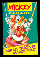Mickey Parade N° 135 (année 1991) : Sur Les Traces De Marco Polo - Mickey Parade