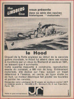 Le Hood. Maquette "the Lindberg Line". Navire Anglais De La Seconde Guerre Mondiale, Coulé Par Le Bismarck. 1964. - Reclame