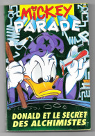 Mickey Parade N° 161 (année 1993) : Donald Et Le Secret Des Alchimistes - Mickey Parade