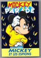 Mickey Parade N° 162 (année 1993) : Mickey Et Les Espions - Mickey Parade