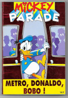 Mickey Parade N° 165 (année 1993) : Métro, Donaldo, Bobo - Mickey Parade