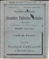 1914 - Société Des Grandes Tuileries Réunies Siège  25, Place Darcy, 25 DIJON  - Tarif De Faveur Usine CANCALON à ROANNE - 1900 – 1949