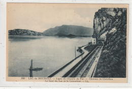 153 DEPT 73 : édit. L L N° 180 : Lac Du Bourget Ligne De Chemin De Fer , Château De Chatillon - Other & Unclassified