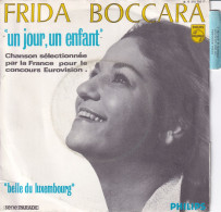 FRIDA BOCCARA - FR SG - UN JOUR UN ENFANT (EUROVISION) + BELLE DU LUXEMBOURG - Other - French Music