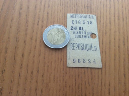 Ancien Ticket De Métro "MÉTROPOLITAIN 2me CL - RÉPUBLIQUE.B " (PARIS) - Europe