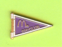 Pin's Mac Do McDonald's Fanion 200 Club - 2A03 - McDonald's