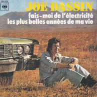 JOE DASSIN - FR SG - FAIS-MOI DE L'ELECTRICITE + 1 - Autres - Musique Française