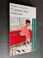 FOLIO N° 3518    L’amour Dure Trois Ans    Frédéric Beigbeder - Andere & Zonder Classificatie