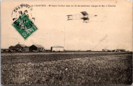 SELECTION -  CHARTRES  -  Aérodrome Mr Louis Paulhan Dans Un De Ses Nombreux Voyages De Buc à Chartres - Chartres