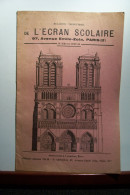 LIVRET  - L'ECRAN  SCOLAIRE   - BULLETIN - PARIS - ( 1937-38 ) CINEMA - Non Classés