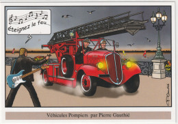 CPM - ILLUSTRATEUR - Pierre Gauthié - Véhicules Pompiers ( Johnny Hallyday) - FESTICART' 2023 - Other & Unclassified
