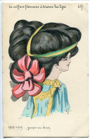 CPA Voyagé 1909 * Illustrateur La Coiffure Féminine à Travers Les âges N° 617 : Grecque Avec Choux 1908 1909 - Fashion