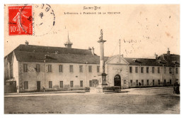 Saint-Dié - L'Hôpital Et Fontaine De La Meurthe - Saint Die