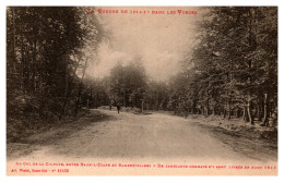 La Guerre De 1914 Dans Les Vosges (Weick) - Au Col De La Chipotte Entre Raon-l'Etape Et Rambervillers - Autres & Non Classés