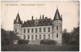 03 - CRESSANGES - CPA - Château De DREUILLE, Façade Sud - Correspondance Des Propriétaires - Other & Unclassified