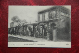 60 - SENLIS : La Gare ... En 1914 - Senlis