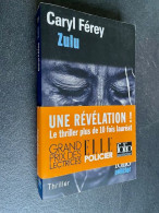 FOLIO Policier (Thriller) N° 584  Zulu Caryl FEREY 2010 - Other & Unclassified