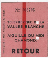 Telepherique De La Vallee Blanche - Chamonix - Retour - Ticket - Historische Dokumente