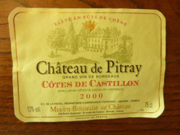 Château De Pitray - 2000 - Côtes De Castillon - Bordeaux