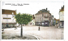 Carte Postale Ancienne: GOURDON: Place Du 4 Septembre Et Avenue Cavaignac. - Gourdon