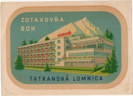 Zotavovna Roh - Tatranska Lomnica - & Hotel, Label - Hotelaufkleber