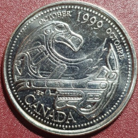 Canada 25 Cents, October 1999, Tribute To The First Nations KM351 - Canada