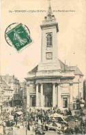 25 - Besançon - L'Eglise Saint Pierre Et Le Marché Aux Fleurs - Animée - Oblitération Ronde De 1906 - CPA - Voir Scans R - Besancon