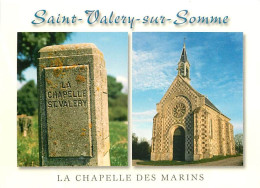 80 - Saint Valery Sur Somme - Chapelle Des Marins - Multivues - Carte Neuve - CPM - Voir Scans Recto-Verso - Saint Valery Sur Somme