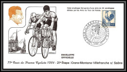 57439 21 ème étape Crans Montana Villefranche Sur Saone Tour De France 1984 Enveloppe Officielle France Cyclisme - Lettres & Documents