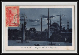 56904 N°175 Mosquée Mosque Selim Et Sultan Ahmed Turquie Turkey Ottomanes Carte Maximum 1922 - Storia Postale