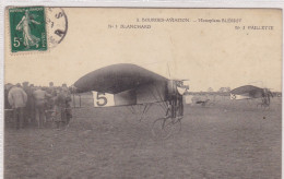 Bourges-Aviation - Monoplan Blériiot - N° 5 Blanchard - N° 3 Paillette - ....-1914: Vorläufer