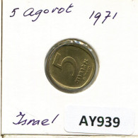 5 AGOROT 1971 ISRAEL Coin #AY939.U.A - Israël