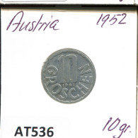 10 GROSCHEN 1952 AUSTRIA Coin #AT536.U.A - Oostenrijk