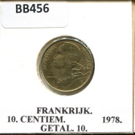 10 CENTIMES 1978 FRANKREICH FRANCE Französisch Münze #BB456.D.A - 10 Centimes