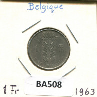 1 FRANC 1963 FRENCH Text BELGIUM Coin #BA508.U.A - 1 Franc