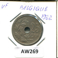 25 CENTIMES 1922 FRENCH Text BÉLGICA BELGIUM Moneda #AW269.E.A - 25 Cent