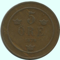 5 ORE 1878 SWEDEN Coin #AC590.2.U.A - Svezia