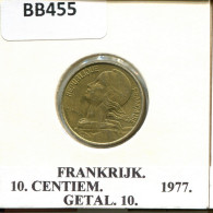 10 CENTIMES 1977 FRANCE Coin #BB455.U.A - 10 Centimes