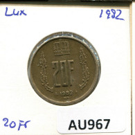 20 FRANCS 1982 LUXEMBOURG Coin #AU967.U.A - Luxembourg