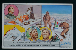 Lacedelli Compagnoni Vainqueurs Du K2 Mountaineering Himalaya Escalade Alpinisme Cromos 7x10cm - Liebig