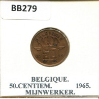 50 CENTIMES 1965 FRENCH Text BÉLGICA BELGIUM Moneda #BB279.E.A - 50 Centimes